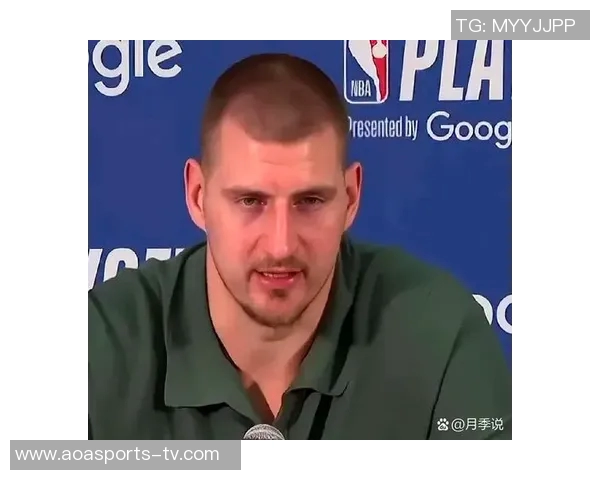 约基奇谈续约问题表示不在考虑立志永远效力掘金队